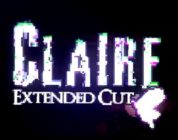 Claire: Extended Cut Video Review