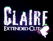 Claire: Extended Cut