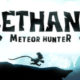 Ethan Meteor Hunter