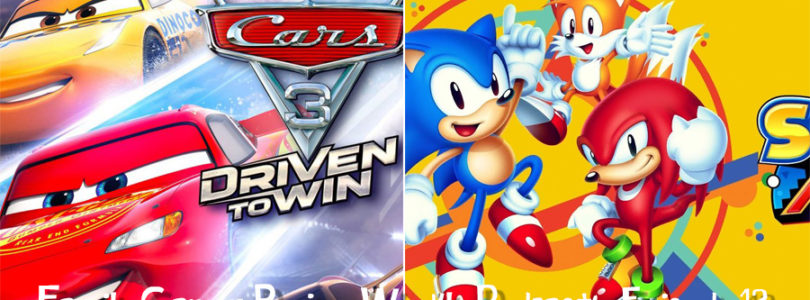 Weekly Podcast Episode 12 – Sonic Mania, Cars 3: Driven To Win