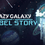 Lazy Galaxy: Rebel Story