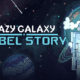 Lazy Galaxy: Rebel Story