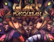 Glass Masquerade