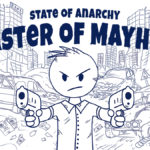 State of Anarchy: Master of Mayhem