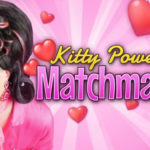 Kitty Powers’ Matchmaking