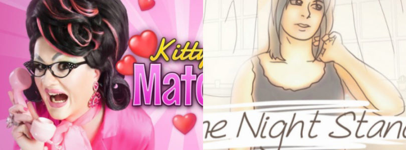 One Night Stand: Console Edition and Kitty Powers’ Matchmaker