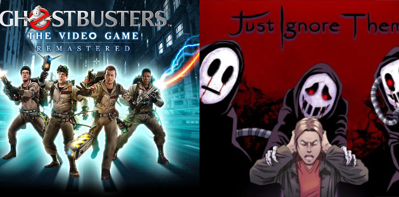 Ghostbusters: The Video Game Remastered and Just Ignore Them
