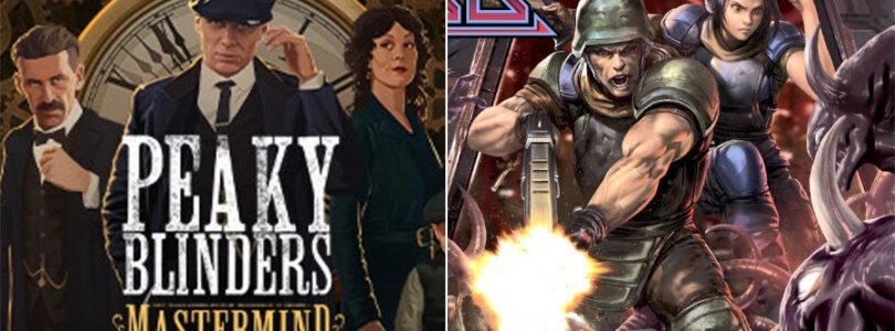 Peaky Blinders: Mastermind and Xeno Crisis