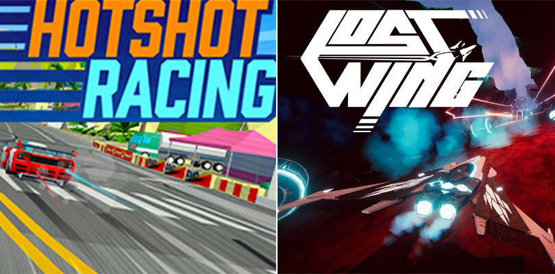 Hotshot Racing and Lost Wing